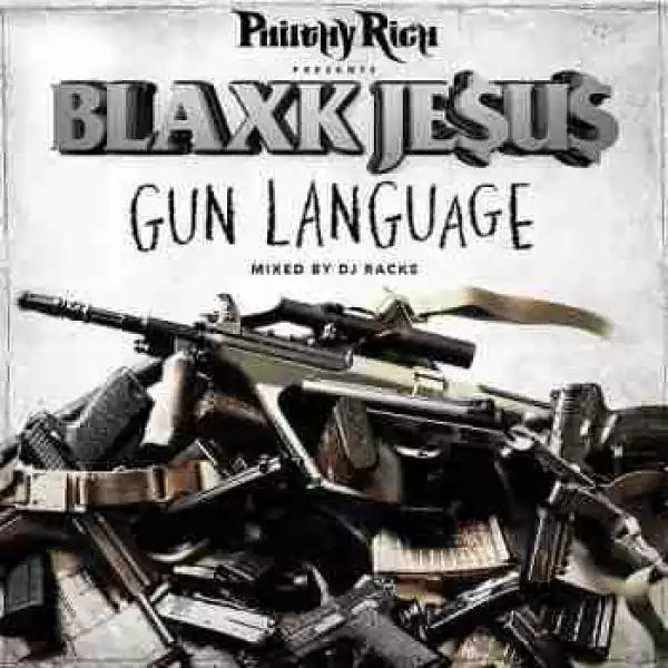 Gun Language BY Blaxk Jesus